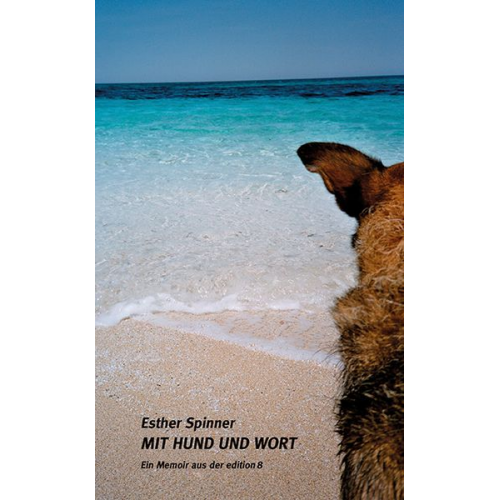 Spinner Esther - Mit Hund und Wort