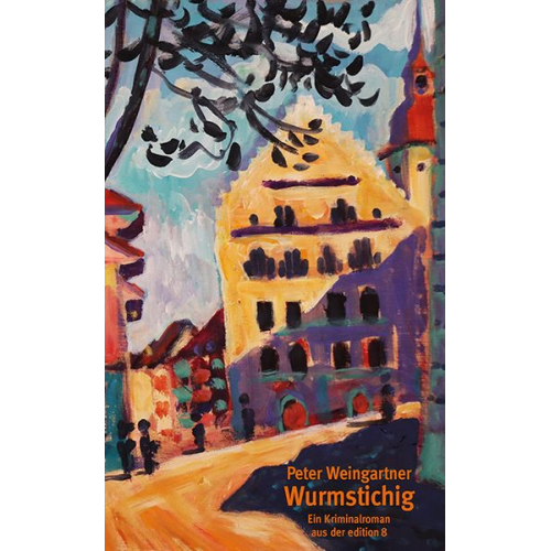 Peter Weingartner - Wurmstichig