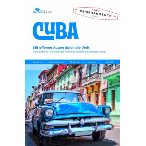 Thomas Schlegel - Unterwegs Verlag Reiseführer Cuba - XXL