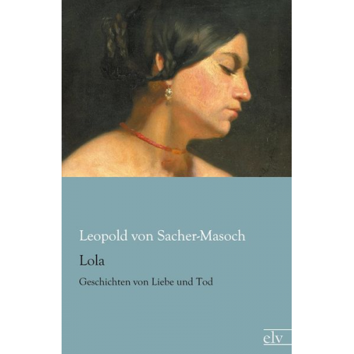 Leopold Sacher-Masoch - Lola