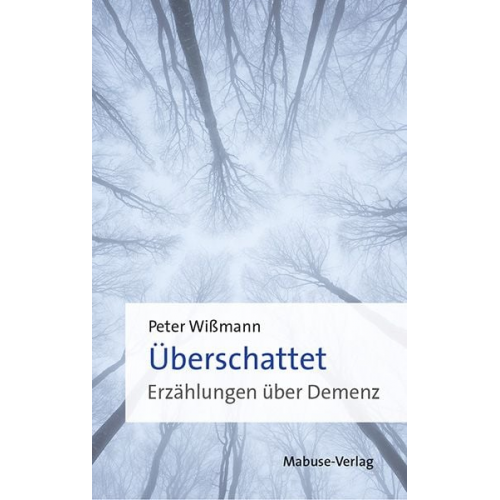 Peter Wissmann - Überschattet