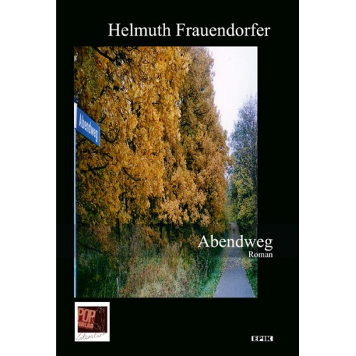 Helmuth Frauendorfer - Abendweg