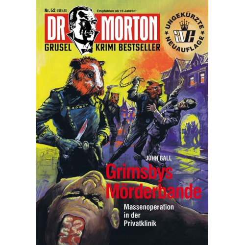 John Ball - Dr. Morton 52: Grimsbys Mörderbande