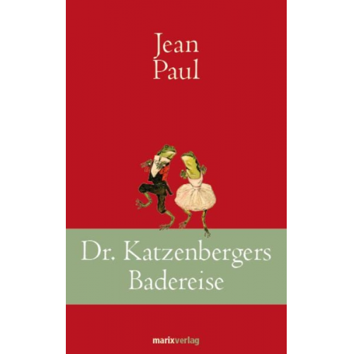 Jean Paul - Dr. Katzenbergers Badereise