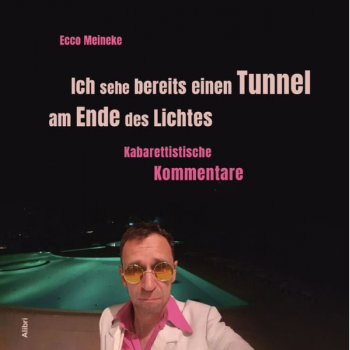 Ecco Meineke - Ich sehe bereits einen Tunnel am Ende des Lichtes