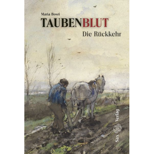 Maria Bosri - Taubenblut. Die Rückkehr (Band 2)