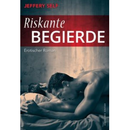 Jeffery Self - Riskante Begierde