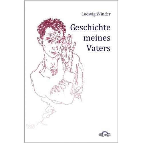 Ludwig Winder - Ludwig Winder Werke / Geschichte meines Vaters