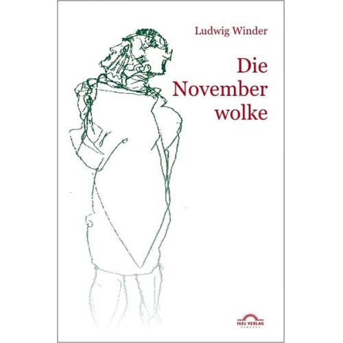 Ludwig Winder - Ludwig Winder Werke / Die Novemberwolke