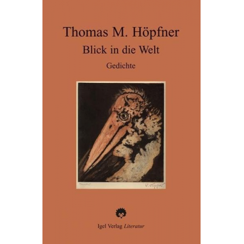 Thomas M. Höpfner - Blick in die Welt