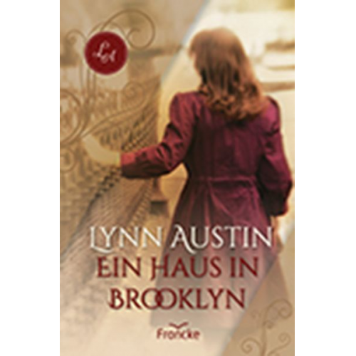 Lynn Austin - Ein Haus in Brooklyn