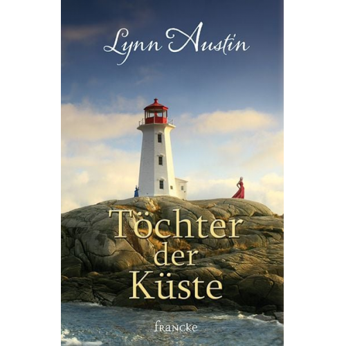 Lynn Austin - Töchter der Küste