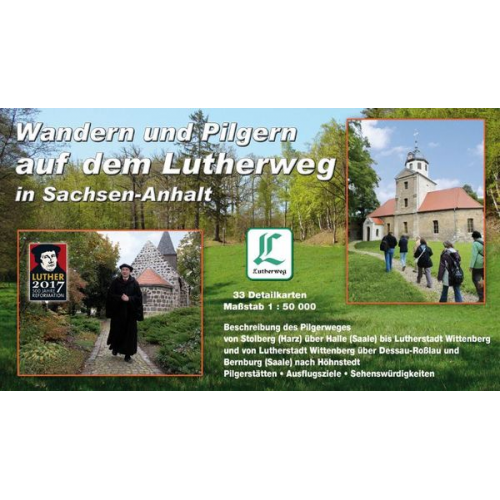 Wandern und Pilgern auf dem Lutherweg in Sachsen-Anhalt