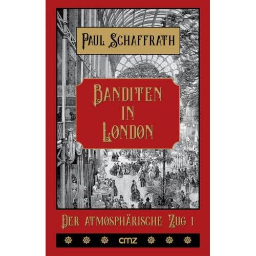 Paul Schaffrath - Banditen in London