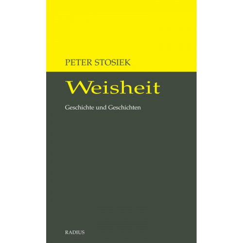 Peter Stosiek - Weisheit