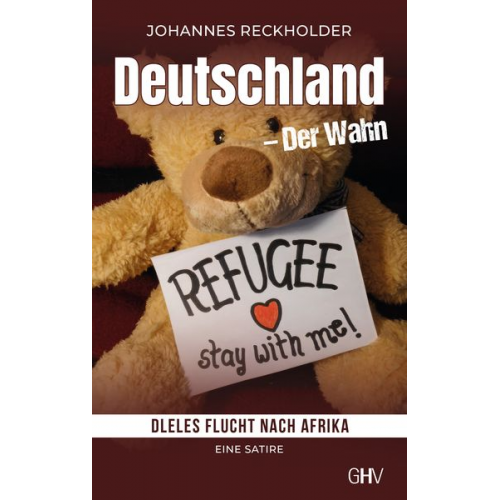 Johannes Reckholder - Deutschland – Der Wahn