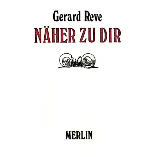 Gerard Reve - Näher zu Dir