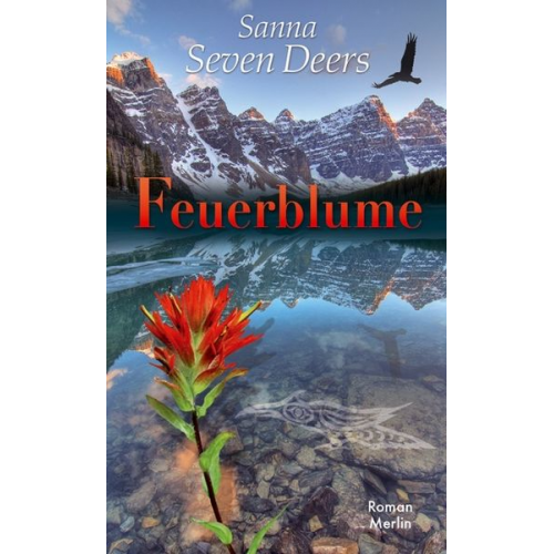 Sanna Seven Deers - Feuerblume