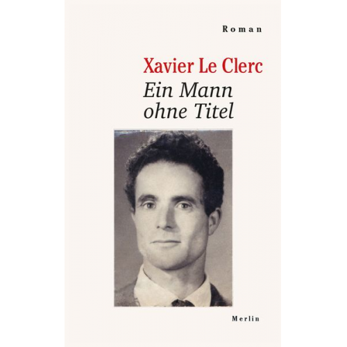 Xavier Le Clerc Christiane Kayser - Ein Mann ohne Titel