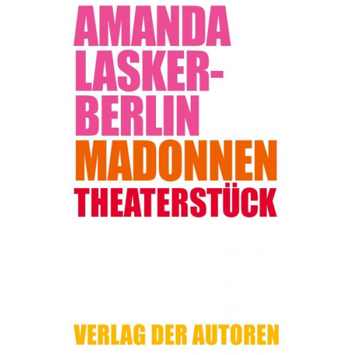 Amanda Lasker-Berlin - Madonnen