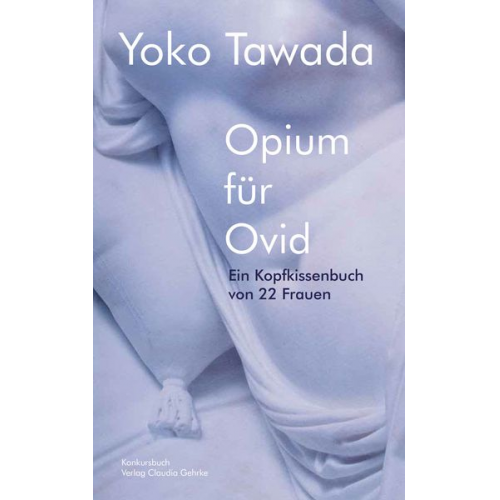 Yoko Tawada - Opium für Ovid