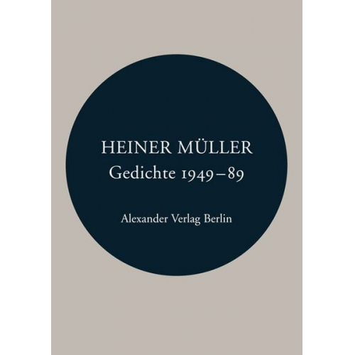 Heiner Müller - Gedichte 1949-1989