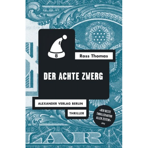 Ross Thomas - Der achte Zwerg