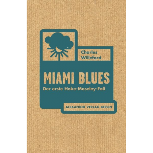 Charles Willeford - Miami Blues