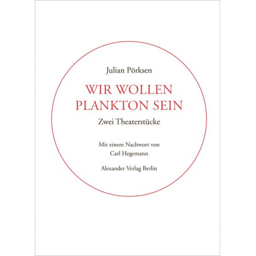 Julian Pörksen - Wir wollen Plankton sein