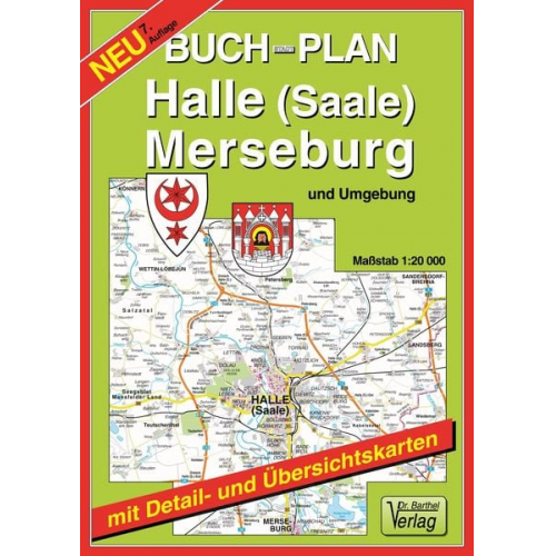 Verlag Barthel - Halle (Saale), Merseburg und Umgebung 1 : 20 000. Buchstadtplan