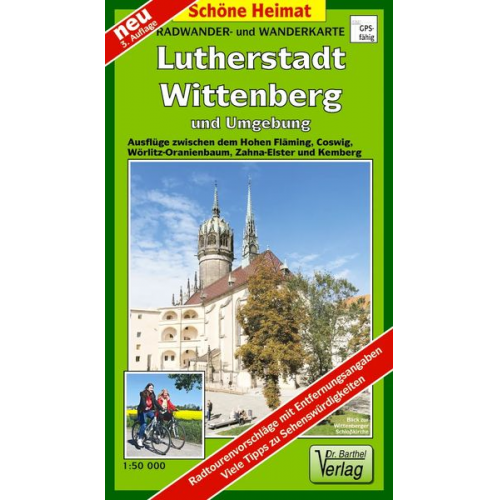 Verlag Barthel - Lutherstadt Wittenberg und Umgebung. Radwander- und Wanderkarte 1 : 50 000