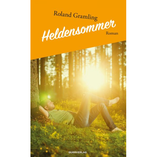 Roland Gramling - Heldensommer