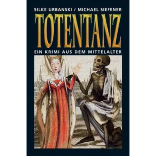 Silke Urbanski Michael Siefener - Totentanz