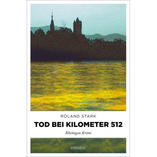 Roland Stark - Tod bei Kilometer 512