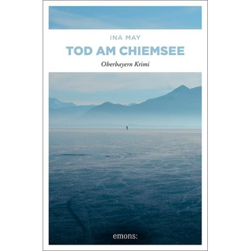 Ina May - Tod am Chiemsee