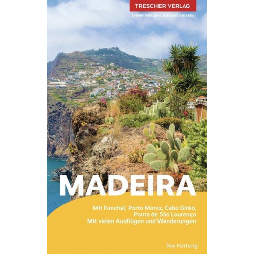 Ray Hartung - Trescher Reiseführer Madeira