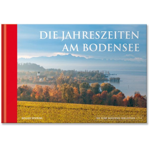 Holger Spiering - Die Jahreszeiten am Bodensee