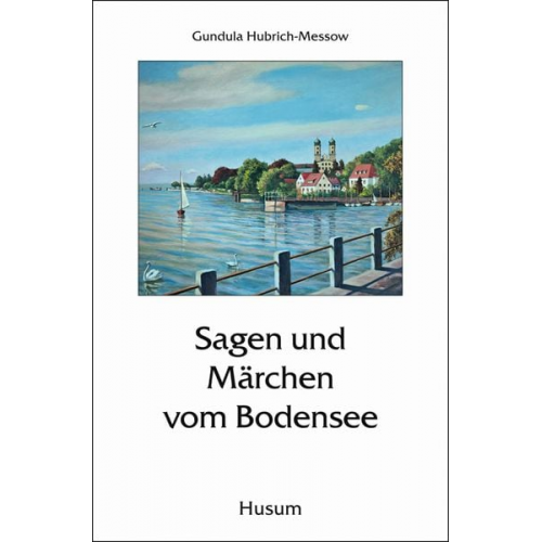 Sagen und Märchen vom Bodensee