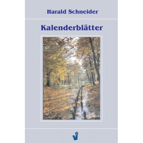 Harald Schneider - Kalenderblätter