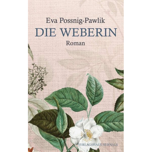 Eva Possnig-Pawlik - Die Weberin