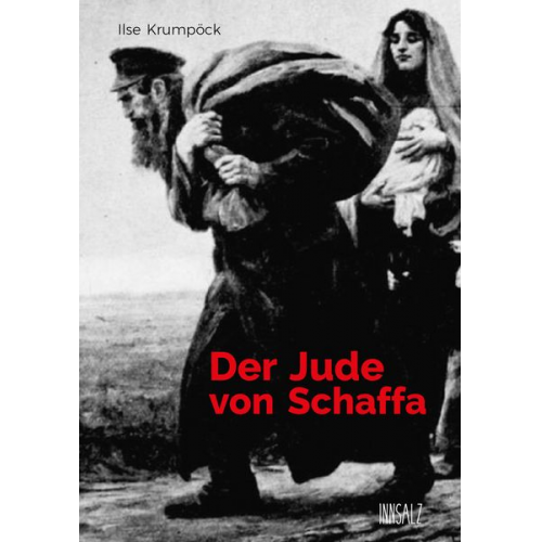 Ilse Krumpöck - Der Jude von Schaffa