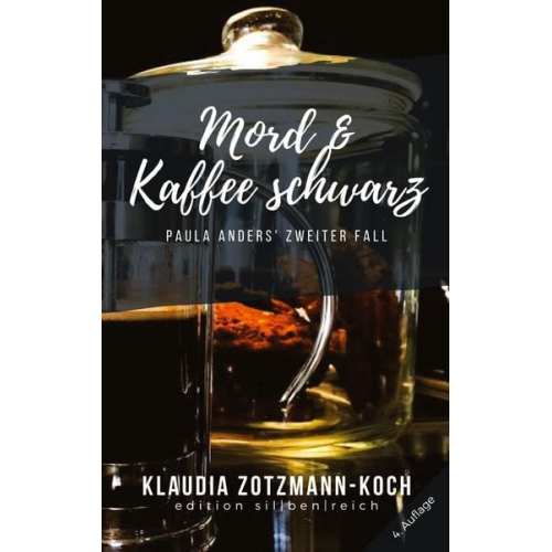 Klaudia Zotzmann-Koch - Zotzmann-Koch, K: Mord & Kaffee schwarz