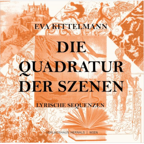 Eva Maria Kittelmann - Die Quadratur der Szenen