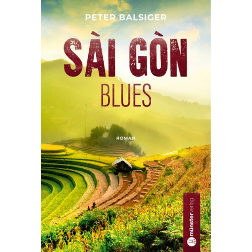 Peter Balsiger - Saigon Blues
