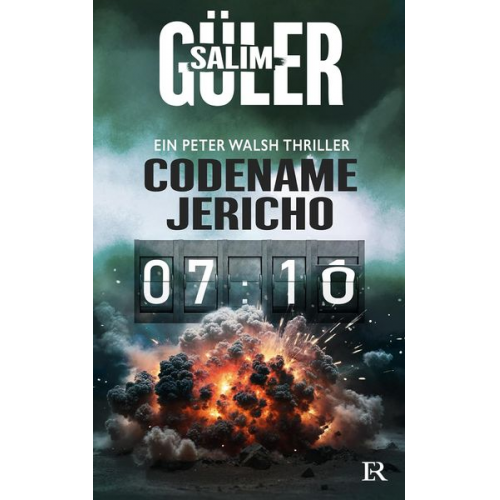 Salim Güler - Codename Jericho - Ein Peter Walsh Thriller