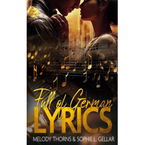 Melody Thorns Sophie L. Gellar - Full of German Lyrics