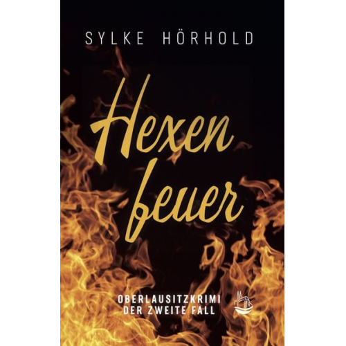 Sylke Hörhold - Hexenfeuer