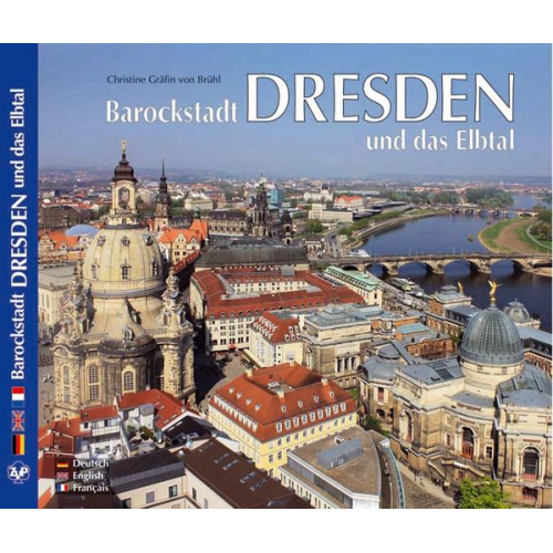 Christine Brühl - DRESDEN –&nbsp;Barockstadt Dresden und das Elbtal