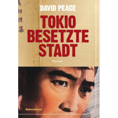 David Peace - Tokio, besetzte Stadt