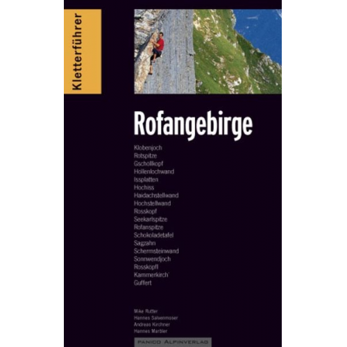 Hannes Salvenmoser Mike Rutter Marbler Hannes Andreas Kirchner Ralf Sussmann - Kletterführer Rofangebirge